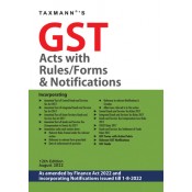 Taxmann's GST Acts with Rules/Forms & Notifications as amended by Finance Act, 2022